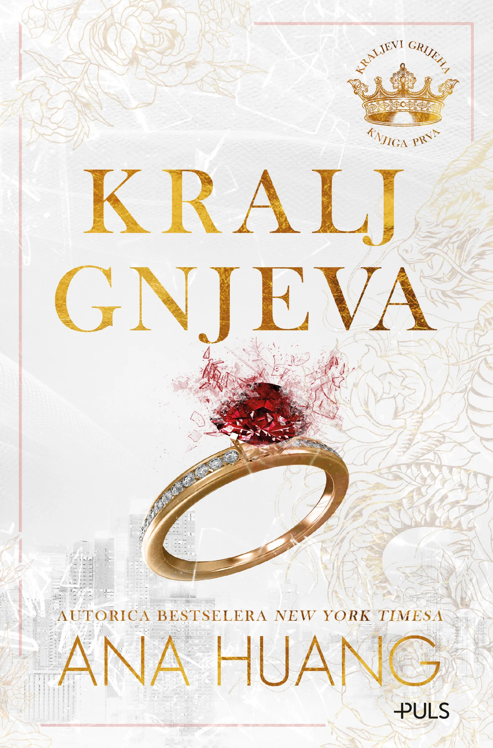 Puls_Kralj gnjeva_Ana Huang_COVER_front (2)