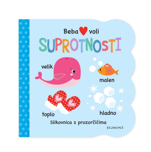 978-953-13-3017-6 Beba voli Suprotnosti 2D maketa