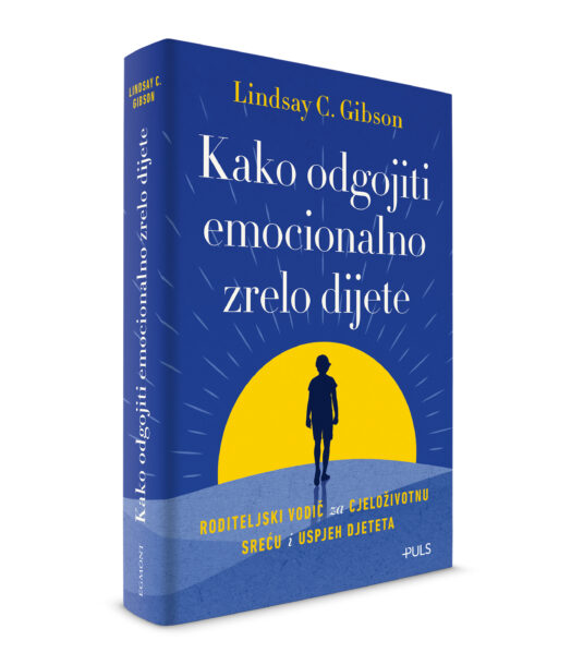 Kako odgojiti emocionalno zrelo dijete