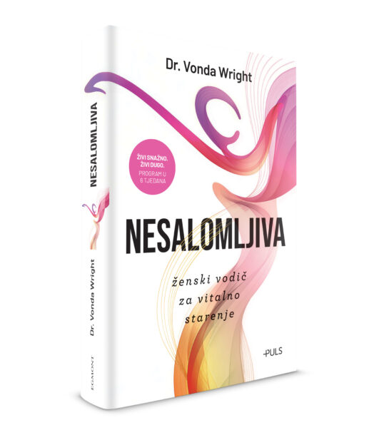 NESALOMLJIVA - Ženski vodič za vitalno starenje